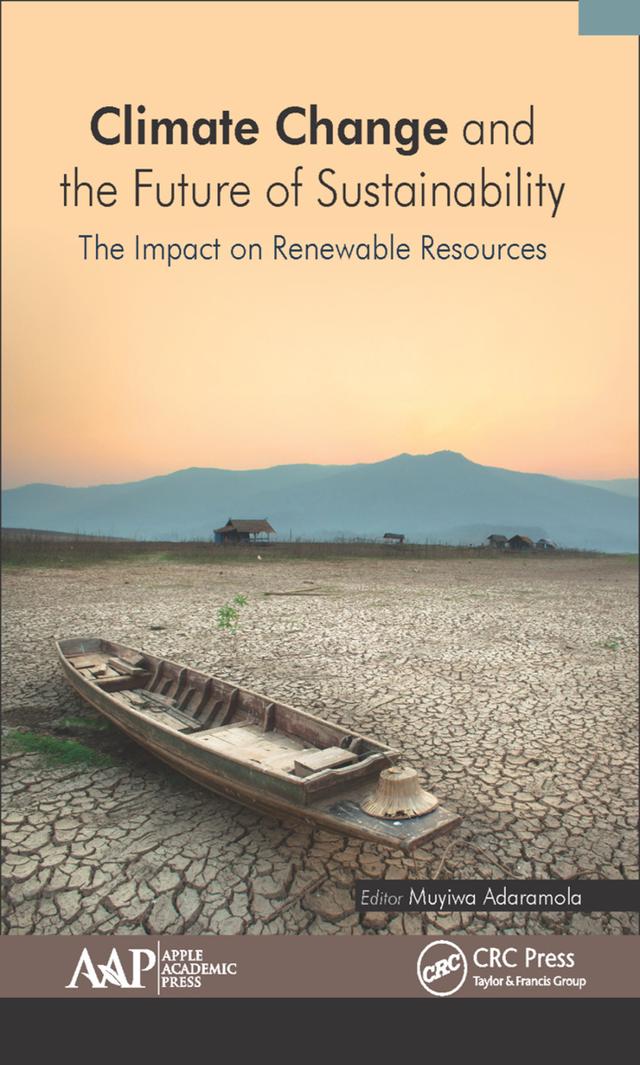 Climate Change and the Future of Sustainability by Muyiwa Adaramola