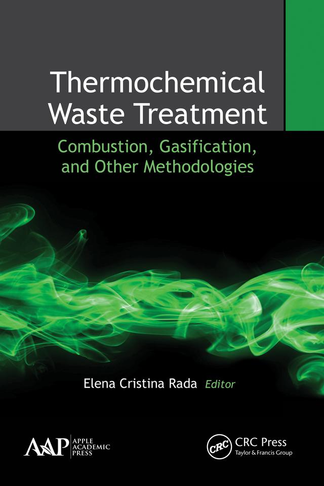 Thermochemical Waste Treatment by Elena Cristina Rada