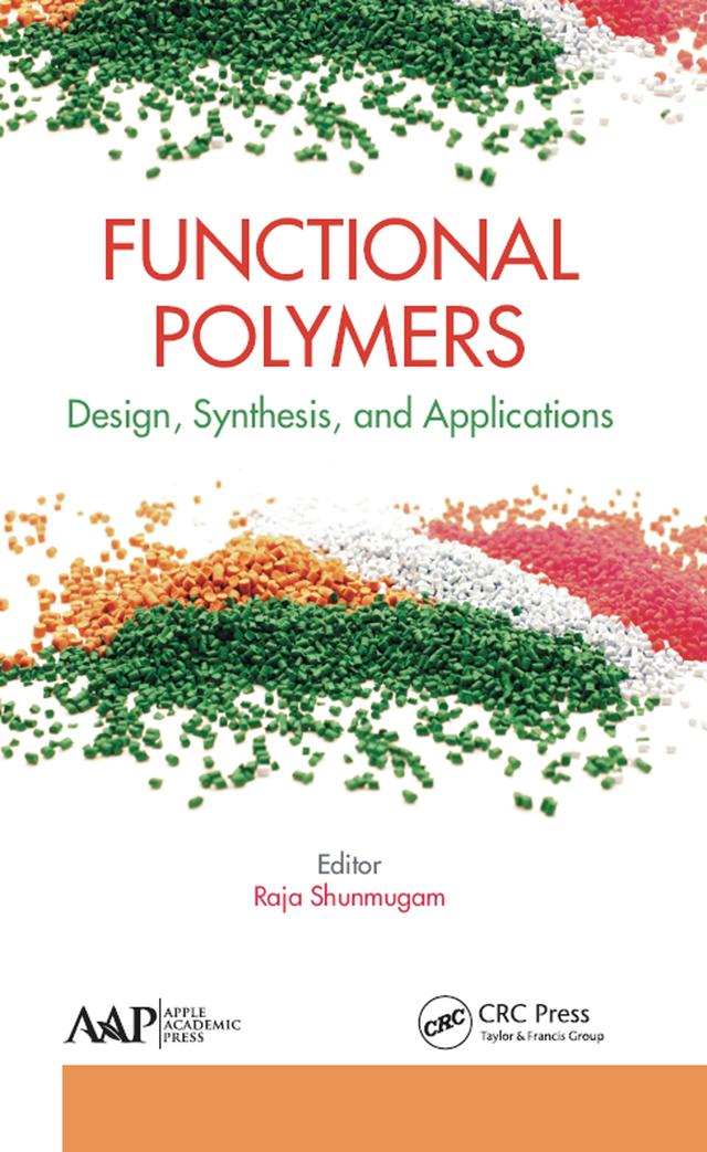 Functional Polymers by Raja Shunmugam