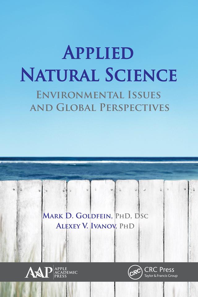 Applied Natural Science by Alexey V. Ivanov, Mark D. Goldfein