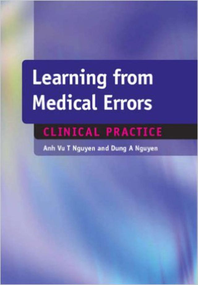 Learning from Medical Errors by Anh Vu Nguyen, Dung Nguyen
