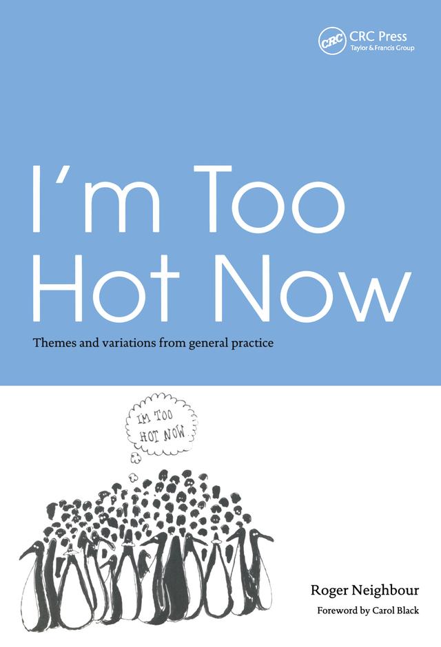 I'm Too Hot Now by Roger Neighbour