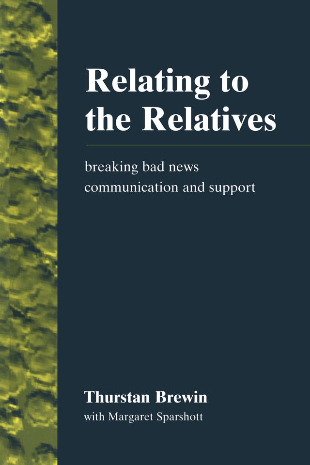 Relating to the Relatives by Margaret Sparshott, Thurstan Brewin
