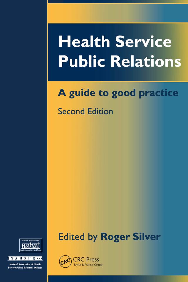 Health Service Public Relations by Roger Silver