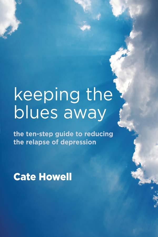 Keeping the Blues Away by Cate Howell