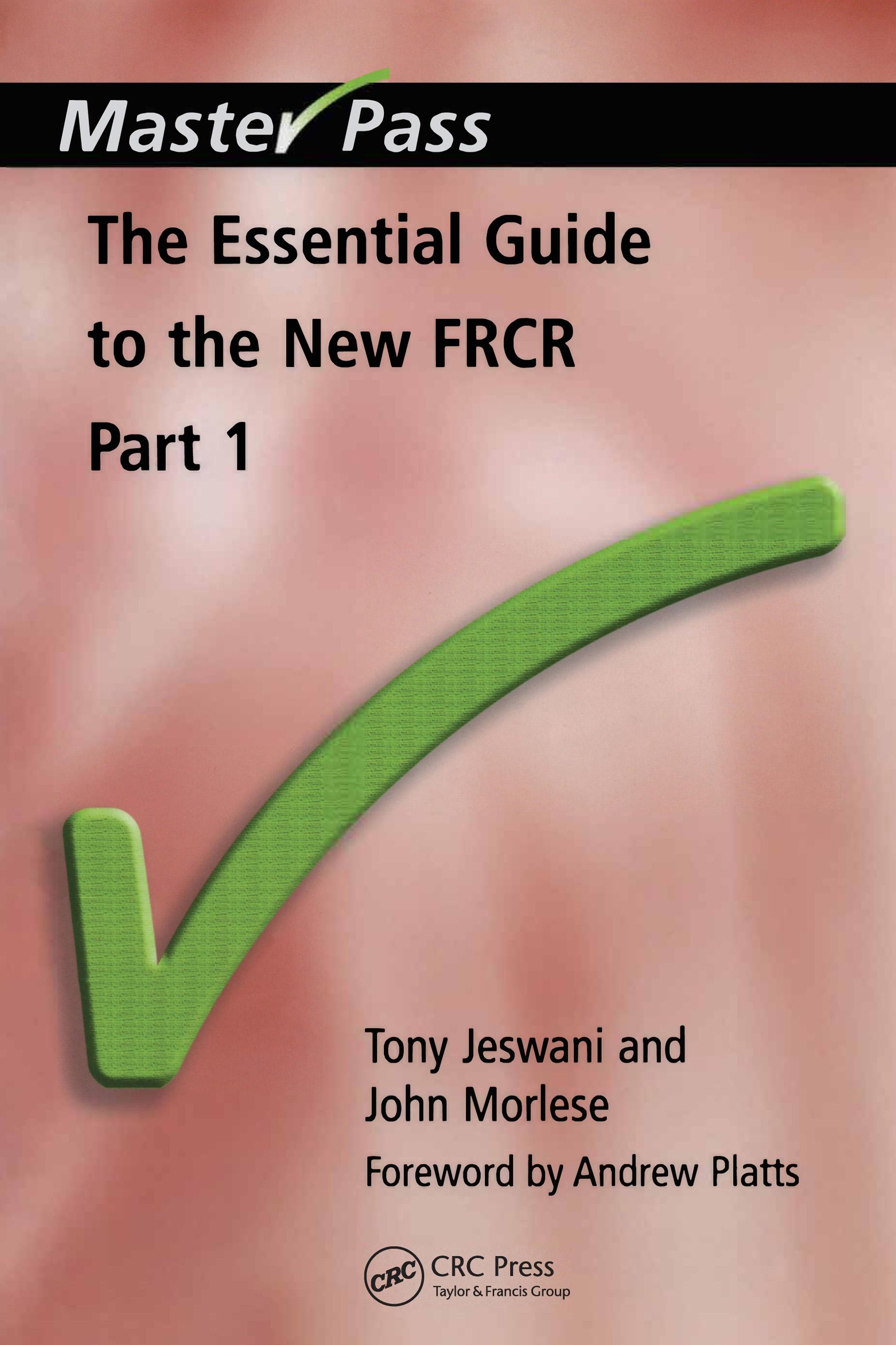 The Essential Guide to the New FRCR