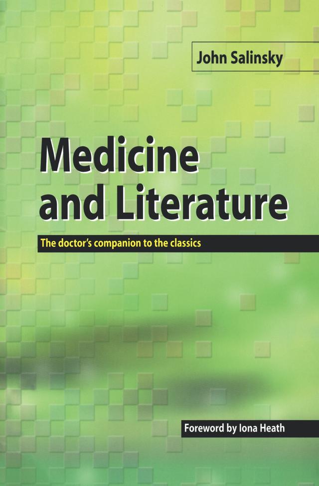 Medicine and Literature by John Salinsky