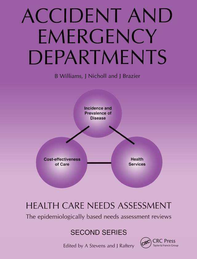 Health Care Needs Assessment by Andrew Stevens, James Raferty