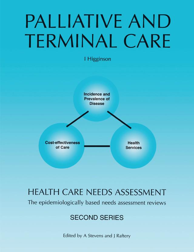 Health Care Needs Assessment by Ian Higginson
