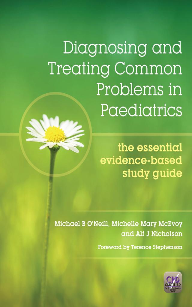 Diagnosing and Treating Common Problems in Paediatrics by Alf Nicholson, Michael Oneill, Michelle Mary McEvoy
