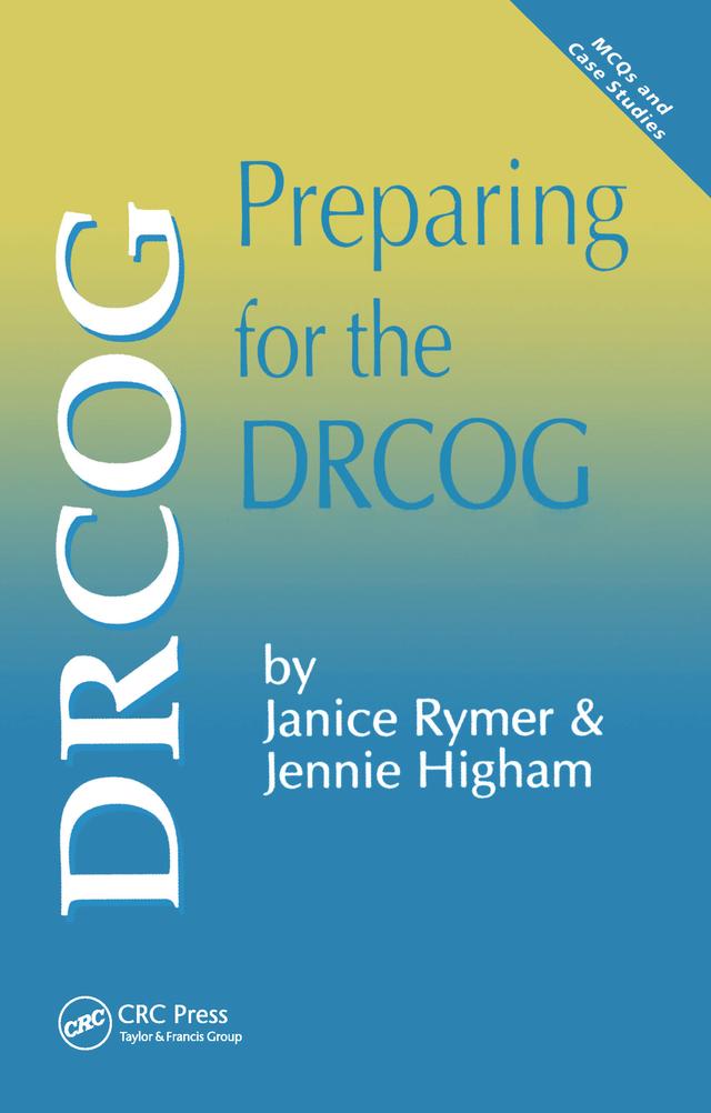 Preparing for the DRCOG by Janice Rymer, Jennie Higham