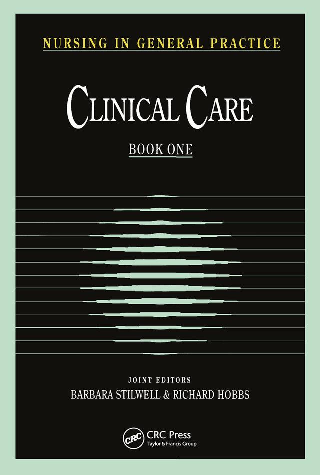 Nursing in General Practice by Barbara Stilwell, Richard Hobbs