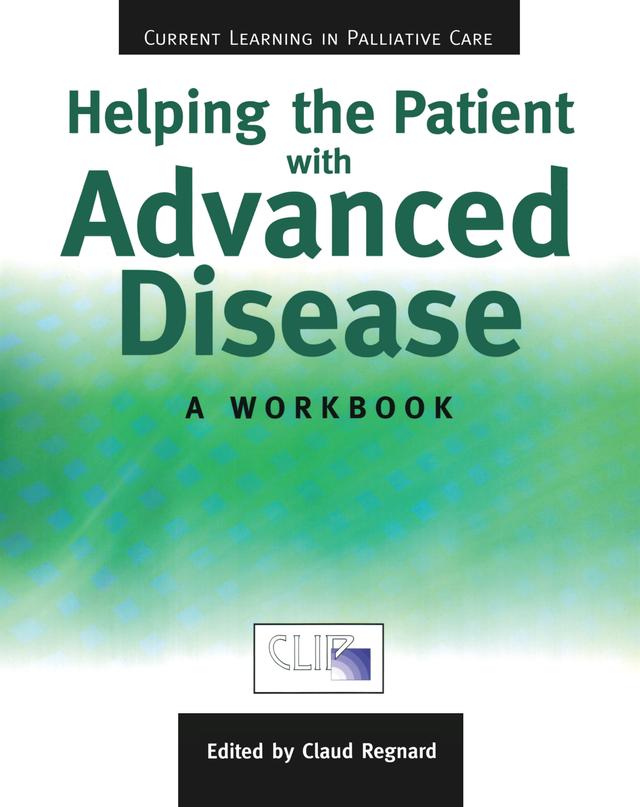 Helping The Patient with Advanced Disease by Claude Regnard