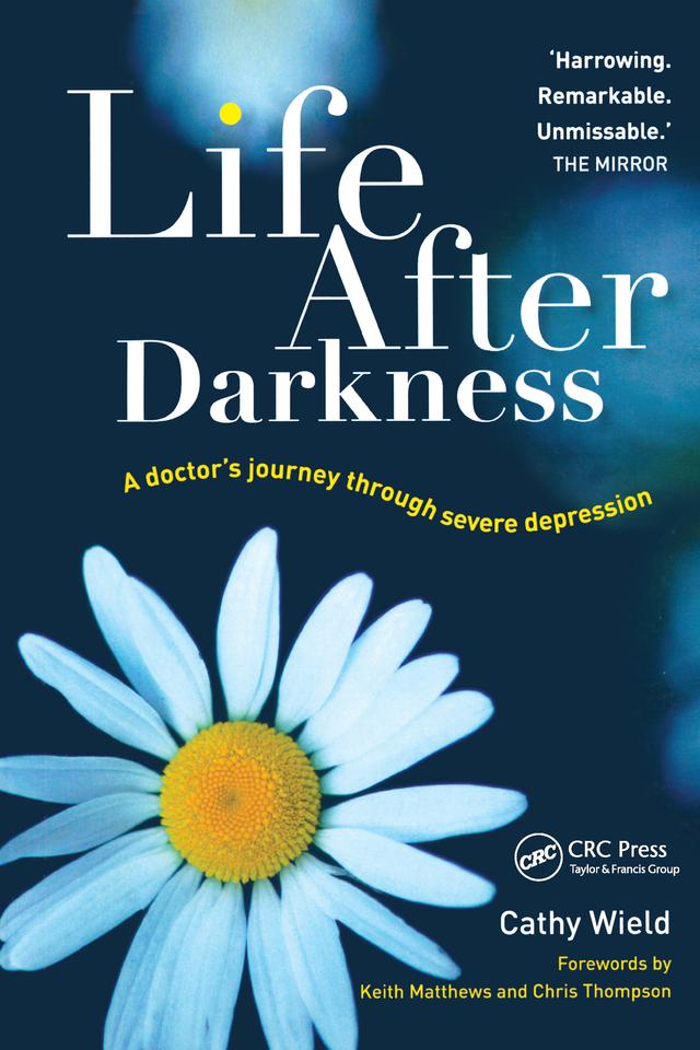 Life After Darkness by Cathy Wield