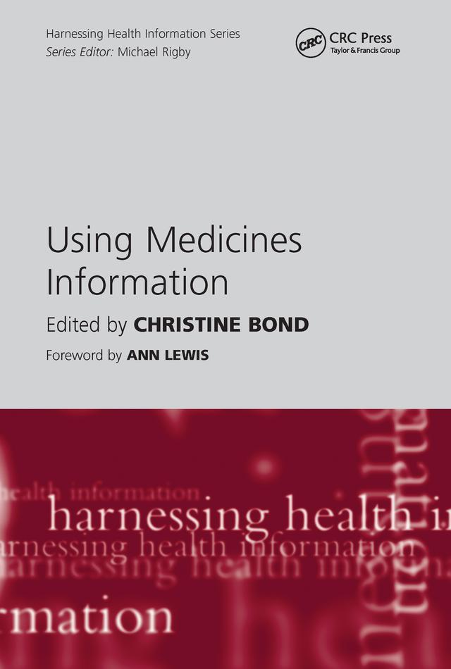 Using Medicines Information by Christine Bond