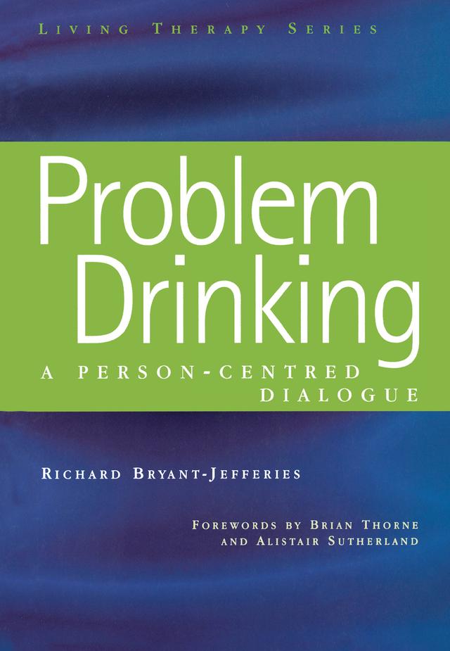 Problem Drinking by Richard Bryant-Jefferies