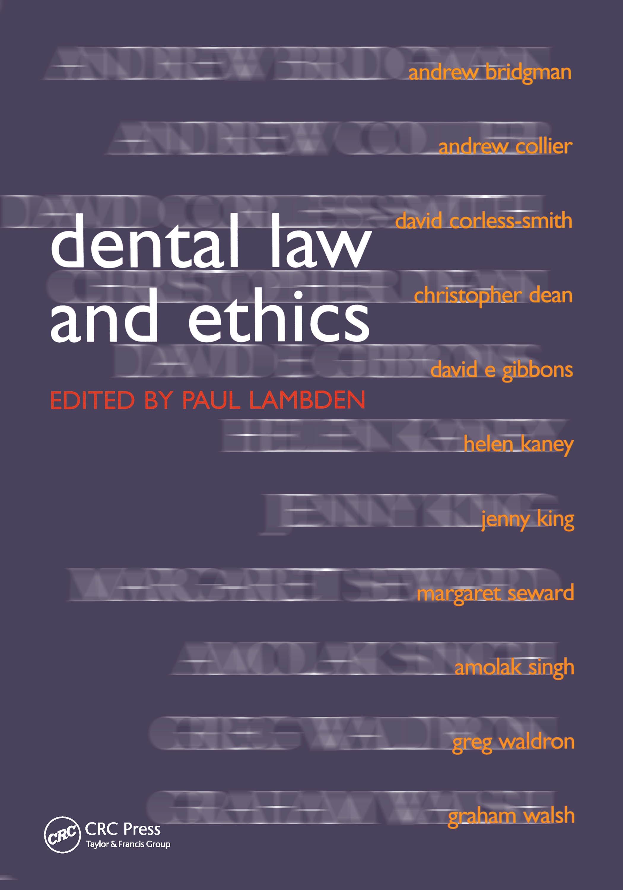 Dental Law and Ethics