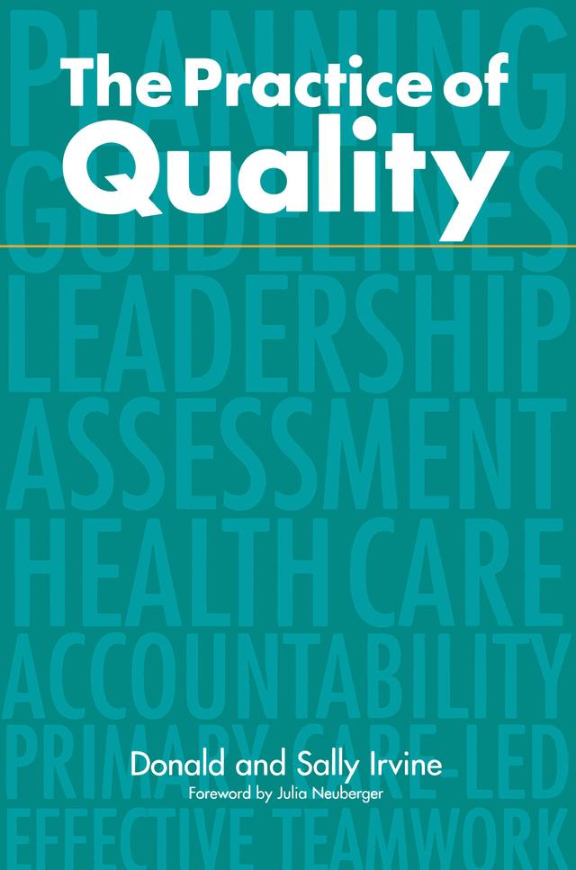 The Practice of Quality by Donald Irvine, Sally Irvine