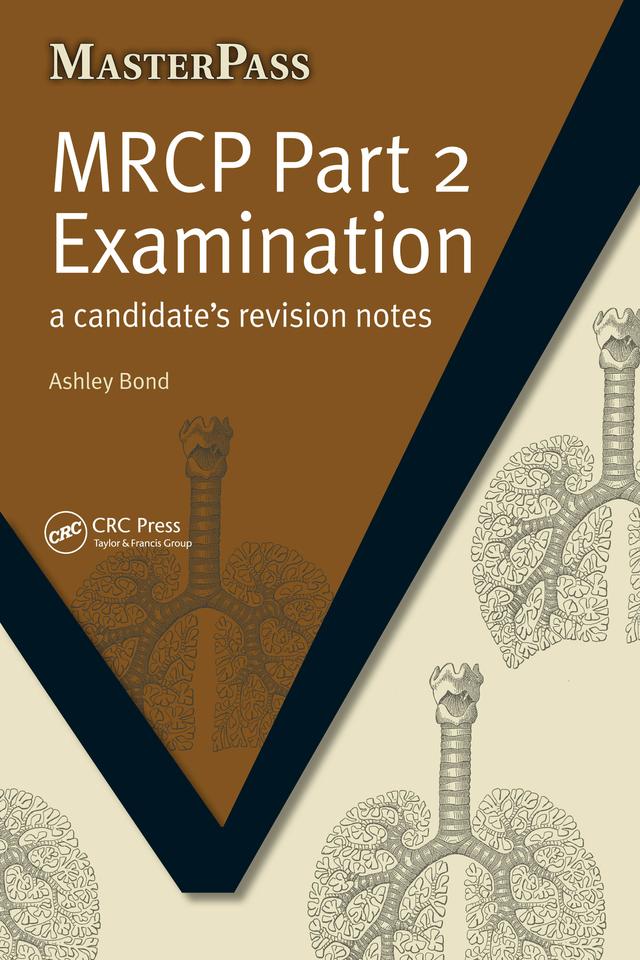 MRCP Part 2 Examination by Ashley Bond