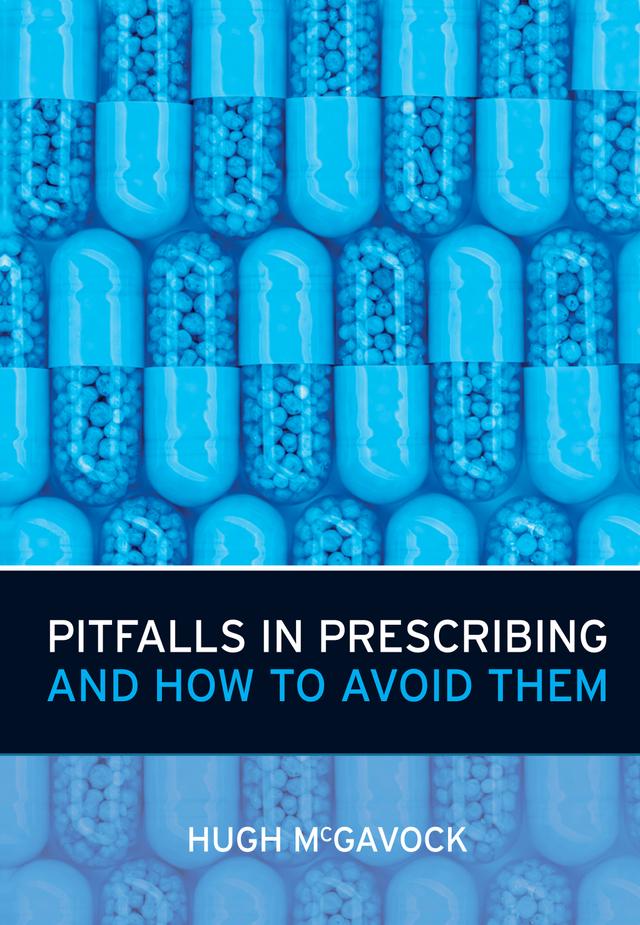 Pitfalls in Prescribing by Hugh McGavock