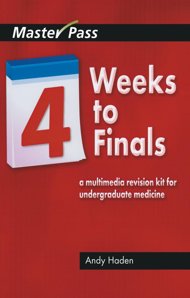 Four Weeks to Finals by Andy Haden, David Wall
