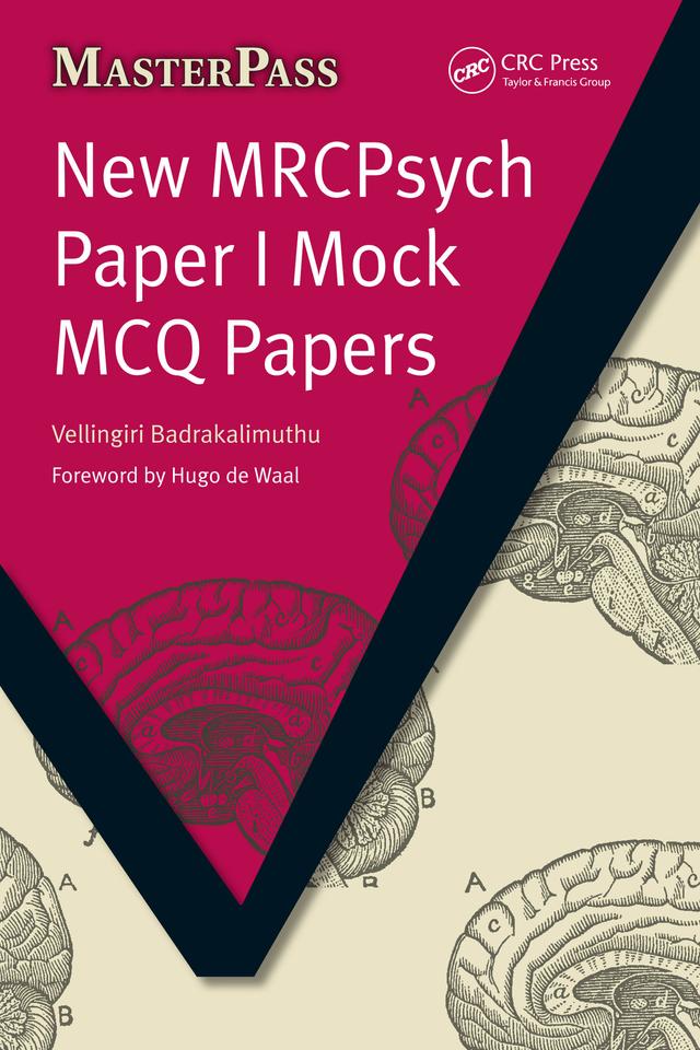 New MRCPsych Paper I Mock MCQ Papers by Gill Towson, Vellingiri Badrakalimuthu