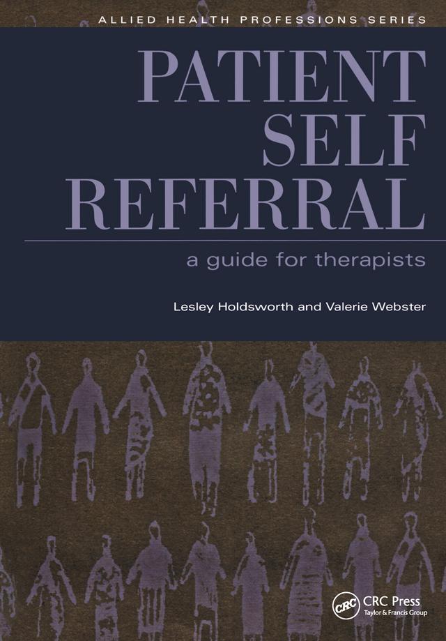 Patient Self Referral by Lesley Holdsworth, Parminder Judge, Valerie Webster