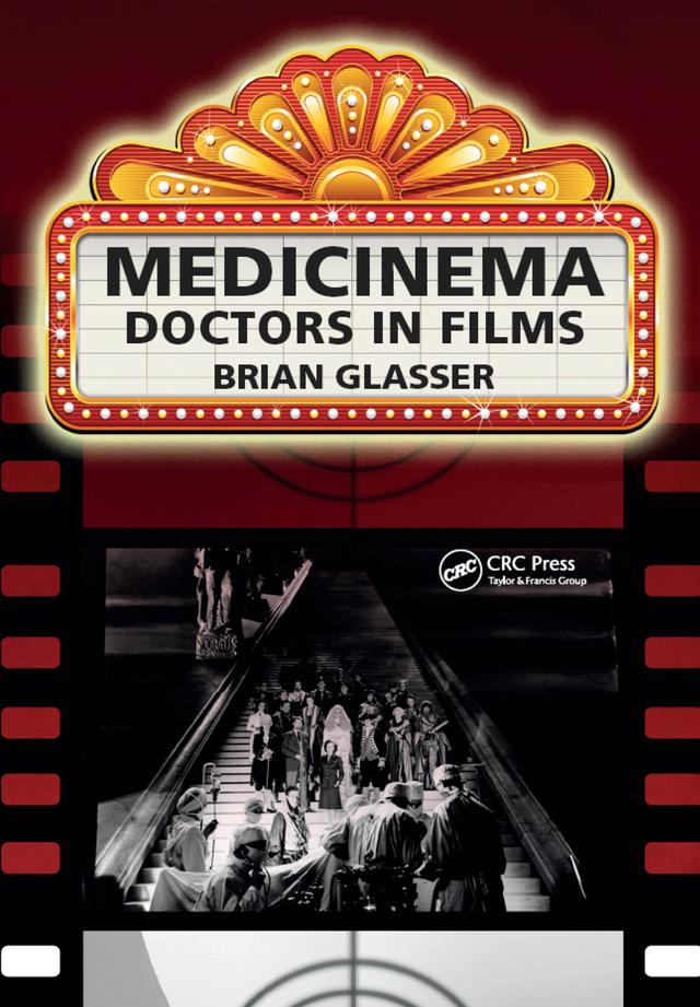 Medicinema by Brian Glasser, Sally Irvine