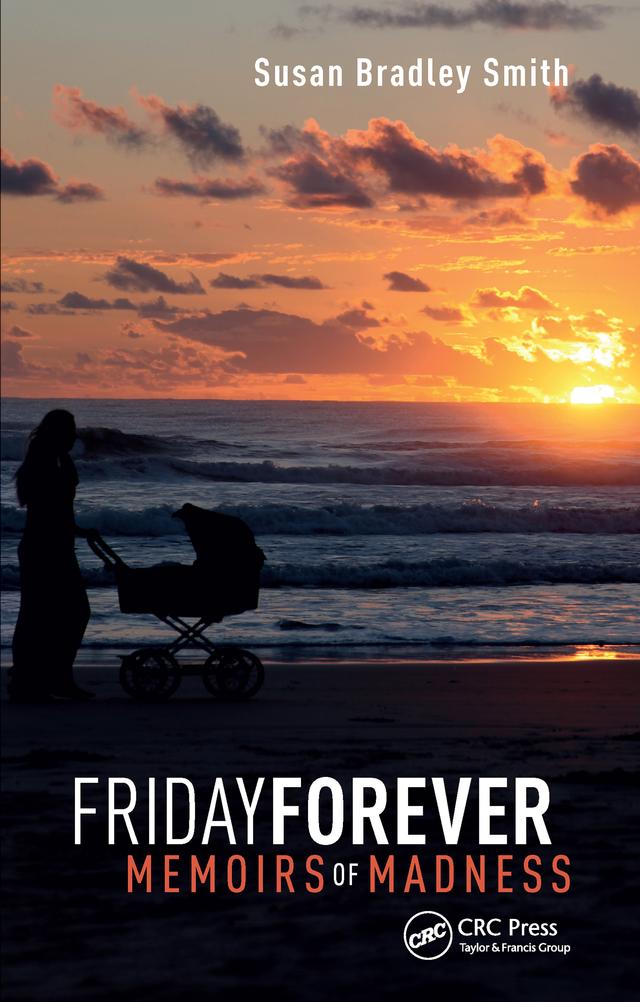 Friday Forever by Susan Bradley Smith