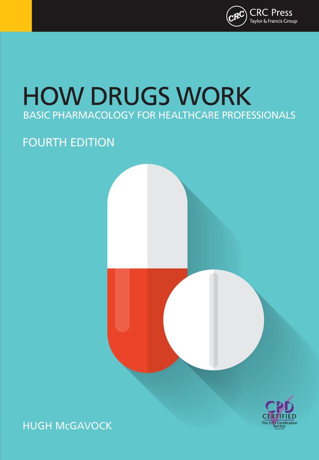 How Drugs Work by Hugh McGavock