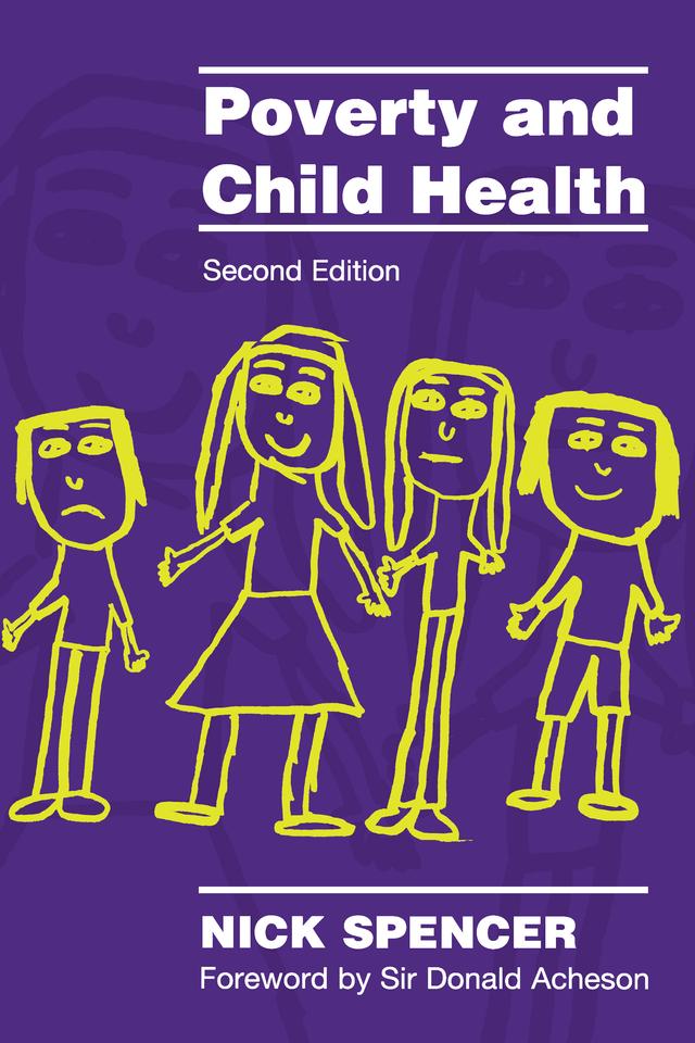 Poverty and Child Health by Nick Spencer