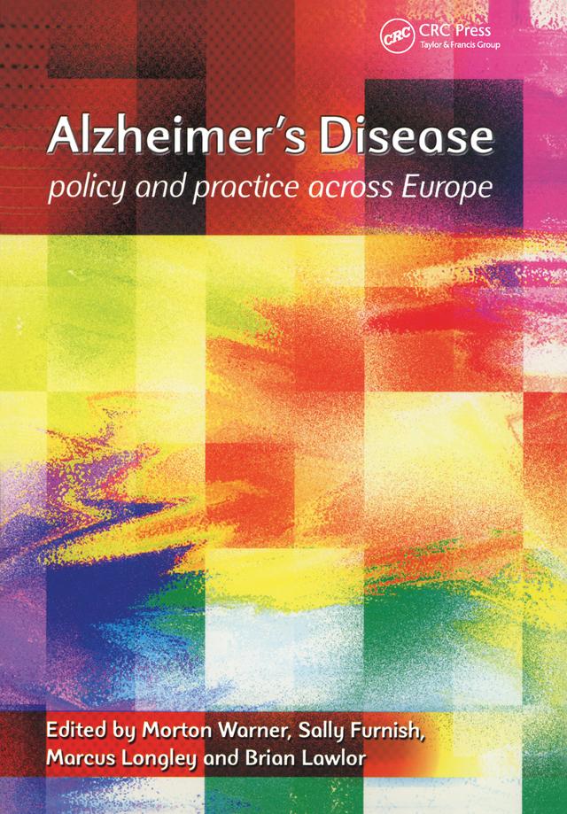 Alzheimer's Disease by Brian Lawlor, Marcus Longley, Morton Warner, Sally Furnish