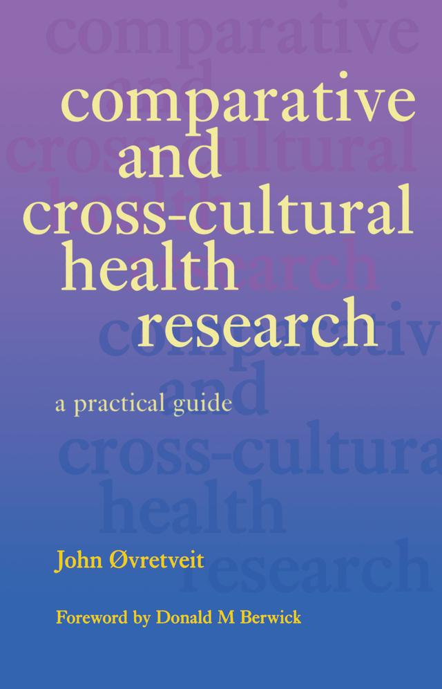 Comparative and Cross-Cultural Health Research by Bill Cain, Roy Lilley