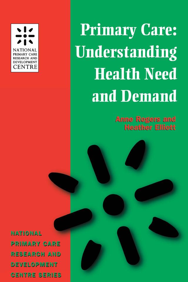 Primary Care by Anne Rogers, Heather Eliott