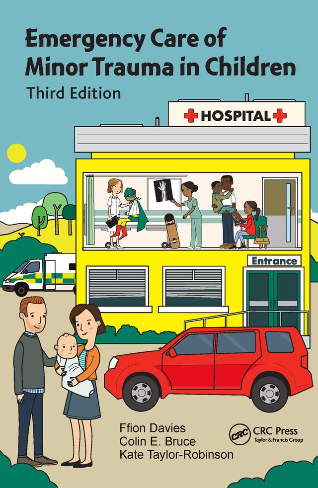 Emergency Care of Minor Trauma in Children by Ffion Davies