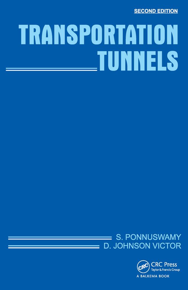 Transportation Tunnels by D. Johnson Victor, S. Ponnuswamy