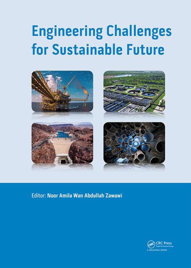 Engineering Challenges for Sustainable Future by Noor Amila Wan Abdullah Zawawi