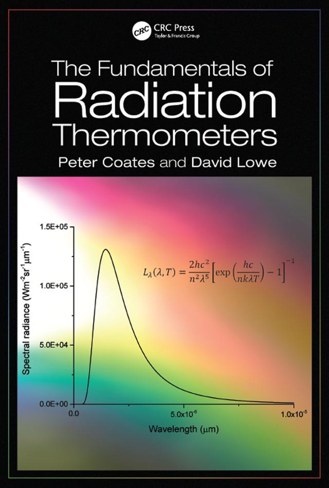 The Fundamentals of Radiation Thermometers by David Lowe, Peter Coates