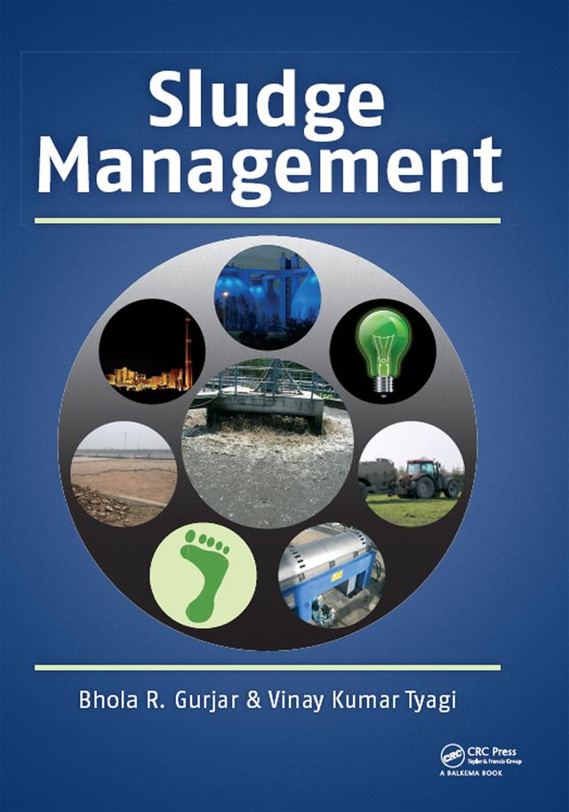 Sludge Management by Bhola Gurjar, Vinay Kumar Tyagi