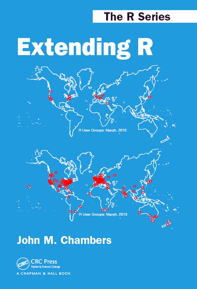 Extending R by John M. Chambers