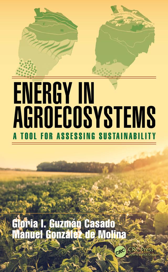 Energy in Agroecosystems by Casado, Manuel Gonzalez de Molina