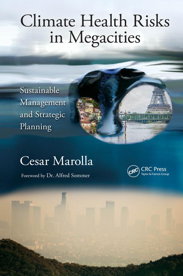 Climate Health Risks in Megacities by Cesar Marolla