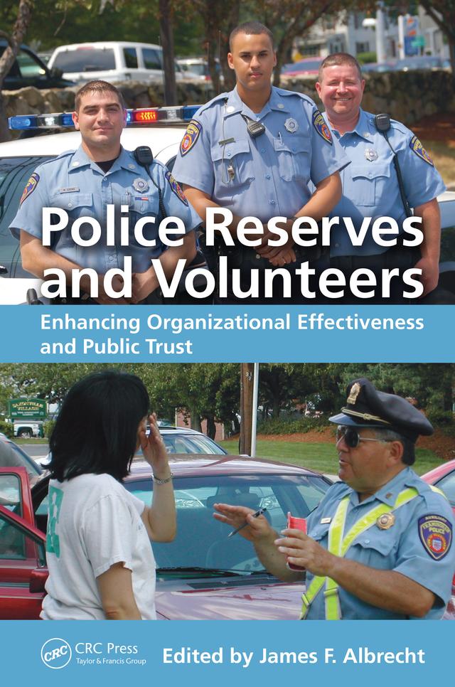 Police Reserves and Volunteers by James F. Albrecht