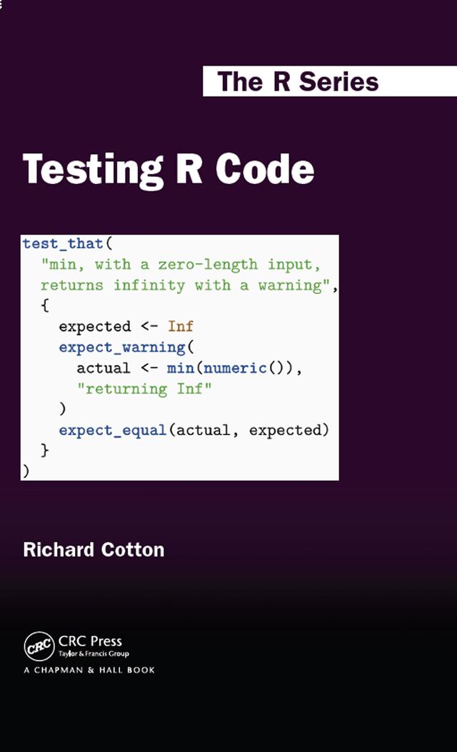 Testing R Code by Richard Cotton