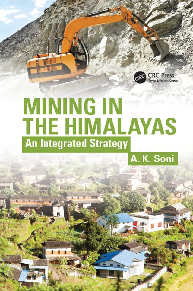 Mining in the Himalayas by A.K. Soni