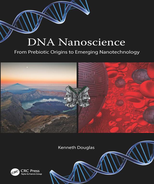 DNA Nanoscience by Kenneth Douglas