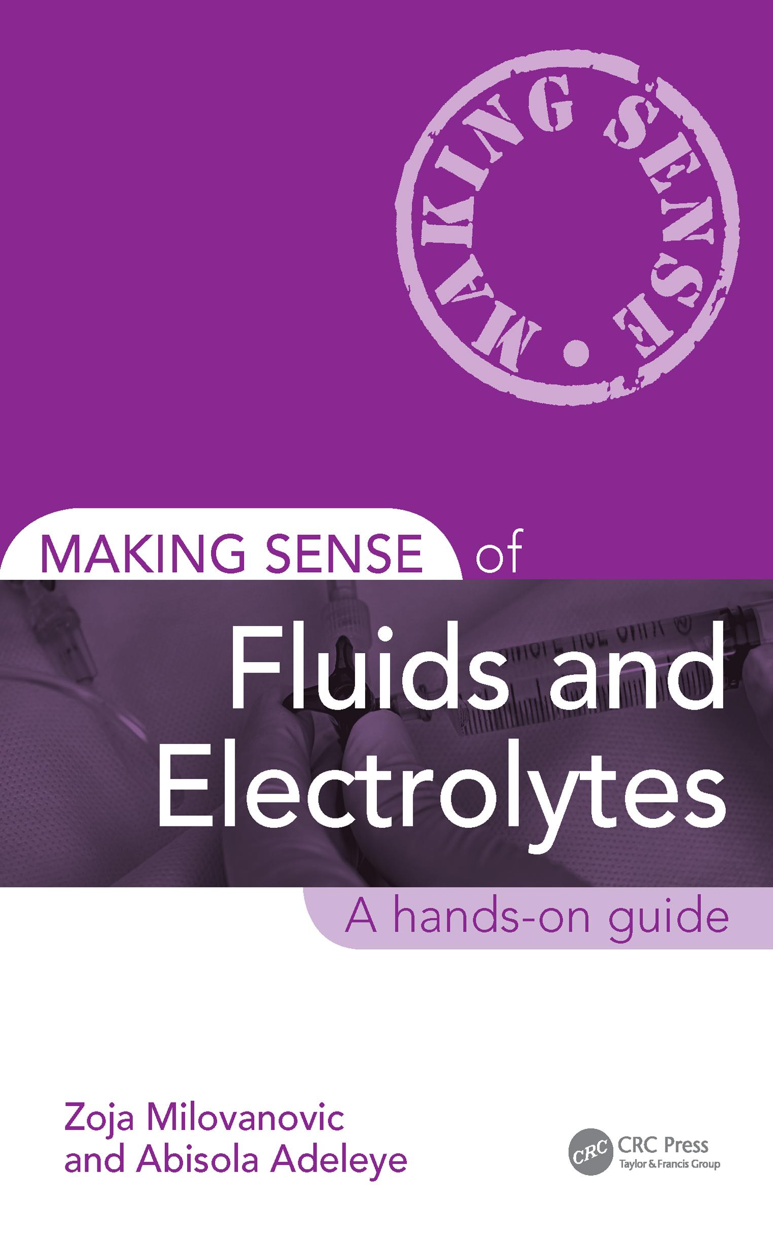 Making Sense of Fluids and Electrolytes