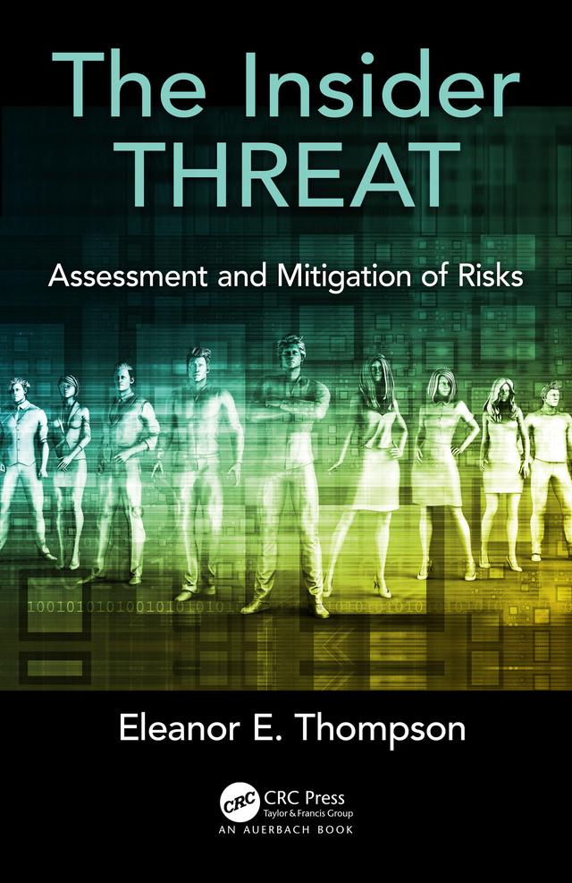 The Insider Threat by Eleanor E. Thompson