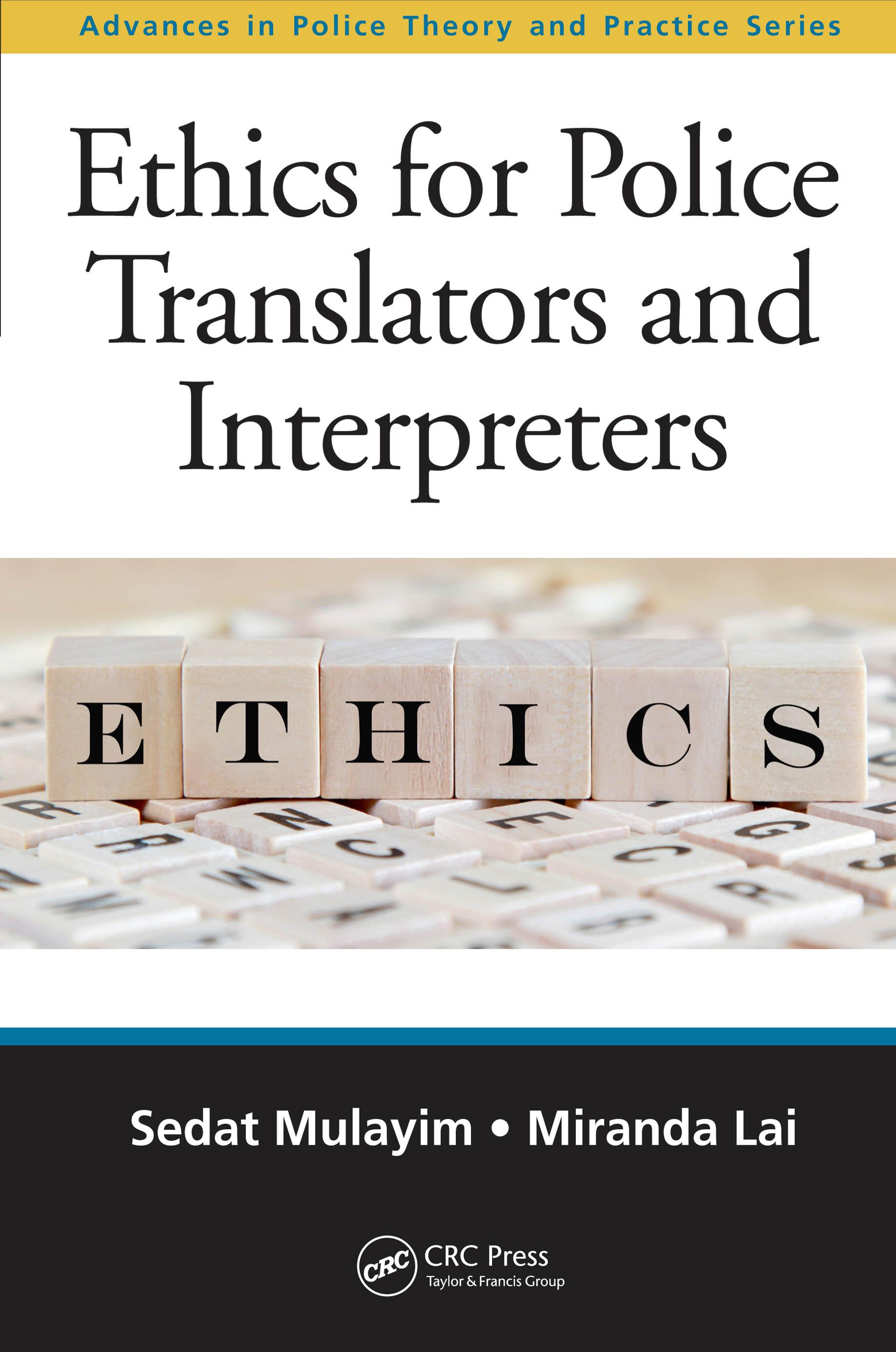 Ethics for Police Translators and Interpreters