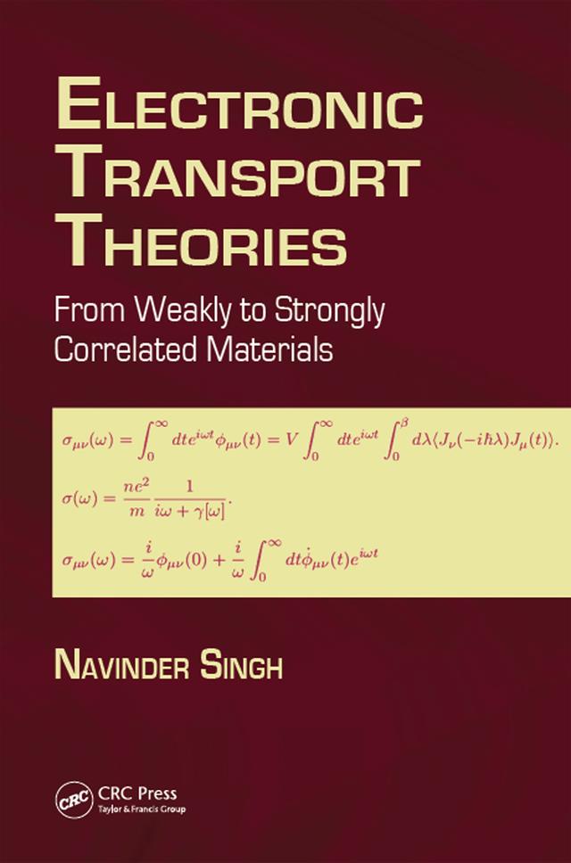 Electronic Transport Theories by Navinder Singh